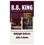 Midnight Believer/Take It Home