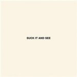 Suck It and See