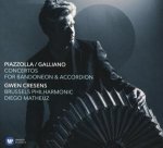 Piazzolla/Galliano: Concertos for Bandoneon & Accordion