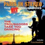 Paris Is Stereo/The Troubadors Take You Dancing