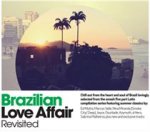Brazilian Love Affair - Revisited