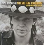 The Essential Stevie Ray Vaughan and Double Trouble