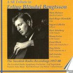 Erling Blondal Bengtsson: The Swedish Radio Recordings 1957-80