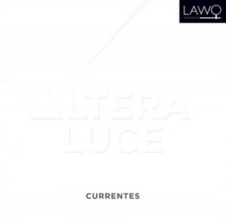 Currentes: Altera Luce