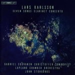 Lars Karlsson: Seven Songs/Clarinet Concerto