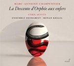 Marc-Antoine Charpentier: La Descente D'Orphée Aux Enfers