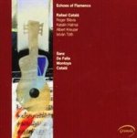 Echoes of Flamenco (Toth, Halmai, Blavia)