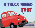 A Truck Named Tony