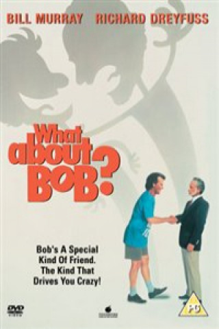What About Bob?