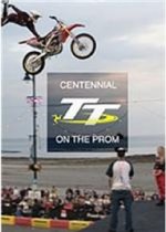 Centennial TT On The Prom