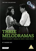 Yasujirô Ozu: Three Melodramas