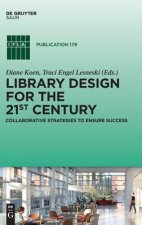 Library Design for the 21st Century