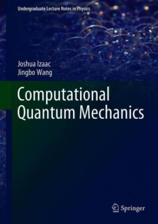 Computational Quantum Mechanics