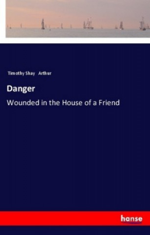 Danger