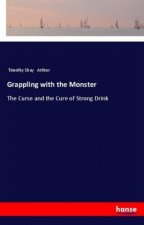 Grappling with the Monster