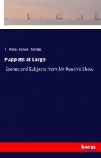 Puppets at Large