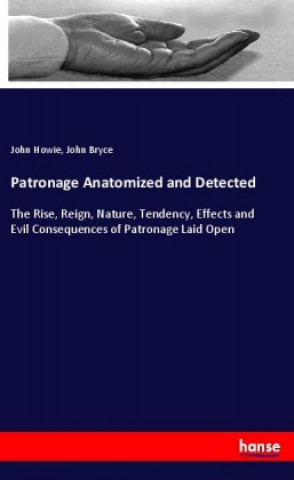 Patronage Anatomized and Detected
