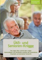 UE65- und Senioren-Knigge 2100