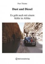 Dust and Diesel Es geht auch mit einem Käfer in Afrika