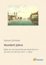 Hundert Jahre