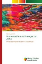 Homeopatia e as Doencas da Alma