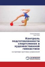 Kontrol' podgotovlennosti sportsmenok v hudozhestvennoj gimnastike