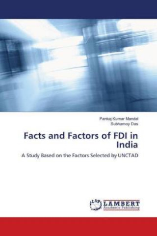 Facts and Factors of FDI in India