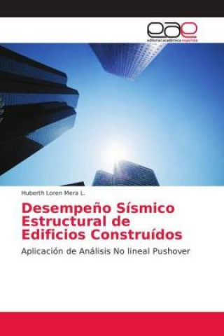 Desempeno Sismico Estructural de Edificios Construidos