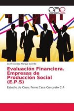 Evaluacion Financiera. Empresas de Produccion Social (E.P.S)