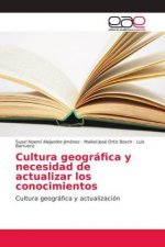 Cultura geografica y necesidad de actualizar los conocimientos
