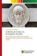 A Morte de Cristo no Evangelho de Jo?o
