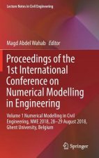 Proceedings of the 1st International Conference on Numerical Modelling in Engineering
