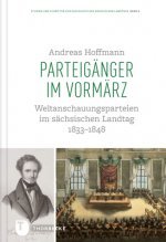 Hoffmann, A: Parteigänger im Vormärz