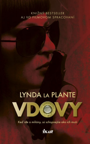 Lynda La Plante - Vdovy