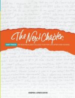 The Next Chapter Fast Track: An Individualized College Plan for Life After High School