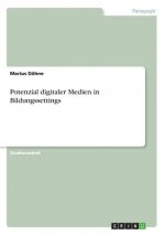 Potenzial digitaler Medien in Bildungssettings