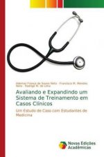 Avaliando e Expandindo um Sistema de Treinamento em Casos Clinicos