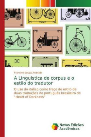 Linguistica de corpus e o estilo do tradutor