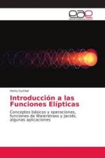 Introduccion a las Funciones Elipticas