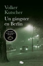 GANGSTER EN BERLIN, UN