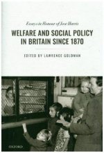 Welfare and Social Policy in Britain Since 1870