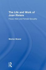 Life and Work of Joan Riviere