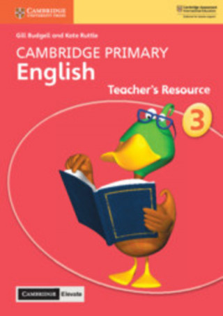 Cambridge Primary English Stage 3 Teacher's Resource with Cambridge Elevate
