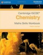 Cambridge IGCSE (R) Chemistry Maths Skills Workbook