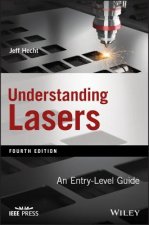 Understanding Lasers - An Entry Level Guide, Fourth Edition