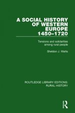 Social History of Western Europe, 1450-1720