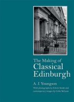 Making of Classical Edinburgh