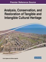 Analysis, Conservation, and Restoration of Tangible and Intangible Cultural Heritage