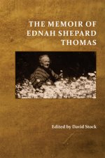 Memoir of Ednah Shepard Thomas