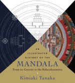 Illustrated History of the Mandala, An